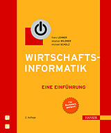 E-Book (pdf) Wirtschaftsinformatik von Franz Lehner, Stephan Wildner, Michael Scholz