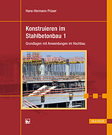 E-Book (pdf) Konstruieren im Stahlbetonbau 1 von Hans-Hermann Prüser