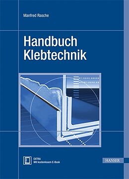 Set mit div. Artikeln (Set) Handbuch Klebtechnik von Manfred Rasche