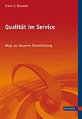 E-Book (pdf) Qualität im Service von Franz J. Brunner
