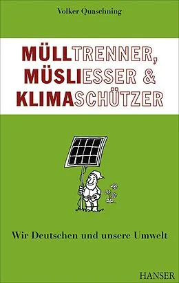 E-Book (pdf) Mülltrenner, Müsliesser und Klimaschützer von Volker Quaschning