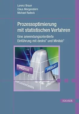 E-Book (pdf) Prozessoptimierung mit statistischen Verfahren von Lorenz Braun, Claus Morgenstern, Michael Radeck