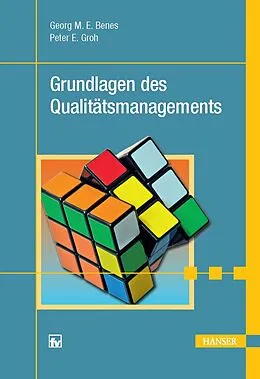E-Book (pdf) Grundlagen des Qualitätsmanagements von Georg M. E. Benes, Peter E. Groh