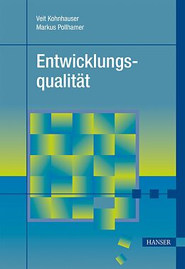 Kartonierter Einband Entwicklungsqualität von Veit Kohnhauser, Markus Pollhamer