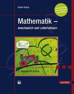 E-Book (pdf) Mathematik - anschaulich und unterhaltsam von Frank Paech