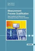 E-Book (pdf) Measurement Process Qualification von Edgar Dietrich, Alfred Schulze