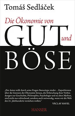 E-Book (epub) Die Ökonomie von Gut und Böse von Tomas Sedlacek