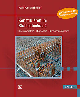 E-Book (pdf) Konstruieren im Stahlbetonbau 2 von Hans-Hermann Prüser