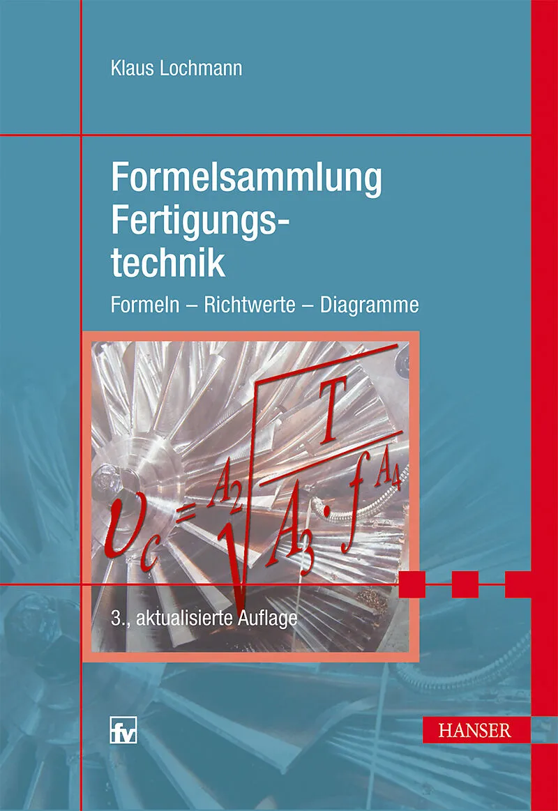 Formelsammlung Fertigungstechnik