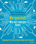 E-Book (epub) Morgenstadt von Hans-Jörg Bullinger, Brigitte Röthlein