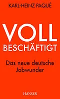 E-Book (epub) Vollbeschäftigt von Karl-Heinz Paqué