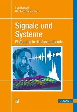 E-Book (pdf) Signale und Systeme von Ines Rennert, Bernhard Bundschuh