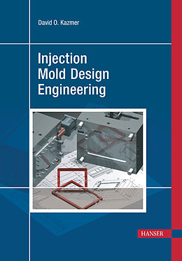 eBook (pdf) Injection Mold Design Engineering de David O. Kazmer