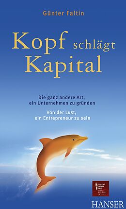E-Book (epub) Kopf schlägt Kapital von Günter Faltin