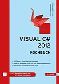 E-Book (pdf) Visual C# 2012 - Kochbuch von Walter Doberenz, Thomas Gewinnus