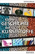 E-Book (pdf) Kleine Geschichte der Kunststoffe von Dietrich Braun