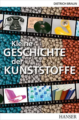 E-Book (pdf) Kleine Geschichte der Kunststoffe von Dietrich Braun