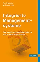 E-Book (pdf) Integrierte Managementsysteme von Anni Koubek, Wolfgang Pölz