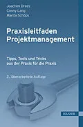 E-Book (pdf) Praxisleitfaden Projektmanagement von Joachim Drees, Conny Lang, Marita Schöps