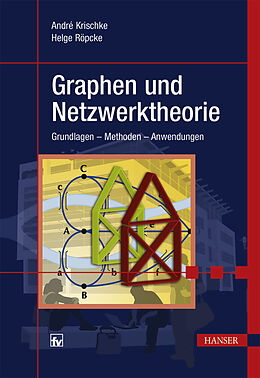 E-Book (pdf) Graphen und Netzwerktheorie von André Krischke, Helge Röpcke