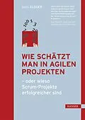 E-Book (pdf) Wie schätzt man in agilen Projekten von Boris Gloger