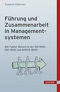 E-Book (epub) Führung und Zusammenarbeit in Managementsystemen von Susanne Petersen