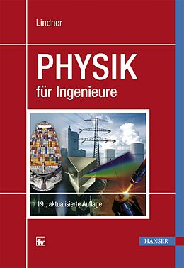 Fester Einband Physik für Ingenieure von Helmut Lindner