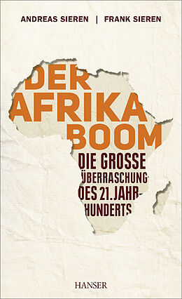 E-Book (epub) Der Afrika-Boom von Andreas Sieren, Frank Sieren