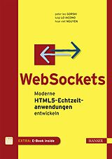 Set mit div. Artikeln (Set) WebSockets von Peter Leo Gorski, Luigi Lo Iacono, Hoai Viet Nguyen