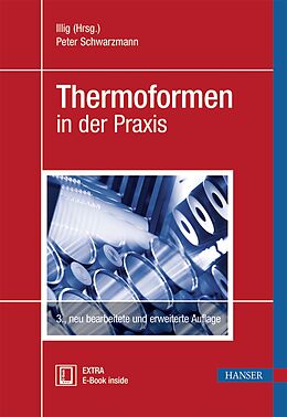 Fester Einband Thermoformen in der Praxis von Peter Schwarzmann