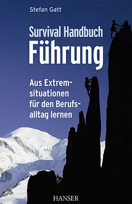E-Book (epub) Survival-Handbuch Führung von Stefan Gatt