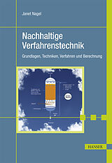E-Book (pdf) Nachhaltige Verfahrenstechnik von Janet Nagel