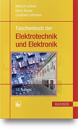 Kartonierter Einband Taschenbuch der Elektrotechnik und Elektronik von Helmut Lindner, Harry Brauer, Constans Lehmann