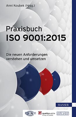 Fester Einband Praxisbuch ISO 9001:2015 von Anni Koubek