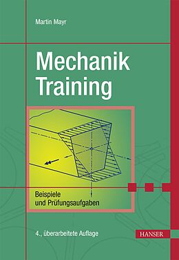 Kartonierter Einband Mechanik-Training von Martin Mayr