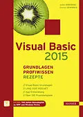 E-Book (pdf) Visual Basic 2015  Grundlagen, Profiwissen und Rezepte von Walter Doberenz, Thomas Gewinnus
