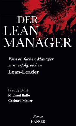 Set mit div. Artikeln (Set) Der Lean-Manager von Freddy Balle, Michael Balle
