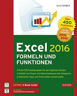 Set mit div. Artikeln (Set) Excel 2016 Formeln und Funktionen von Ignatz Schels