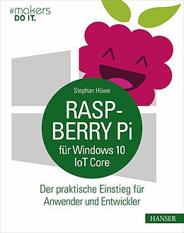 E-Book (pdf) Raspberry Pi für Windows 10 IoT Core von Stephan Hüwe