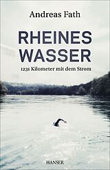 Fester Einband Rheines Wasser von Andreas Fath