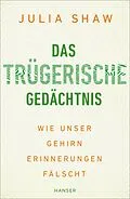 E-Book (epub) Das trügerische Gedächtnis von Julia Shaw