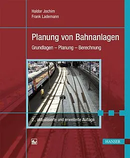 E-Book (pdf) Planung von Bahnanlagen von Haldor Jochim, Frank Lademann