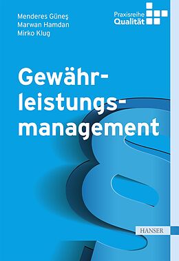 E-Book (pdf) Gewährleistungsmanagement von Menderes Günes, Marwan Hamdan, Mirko Klug