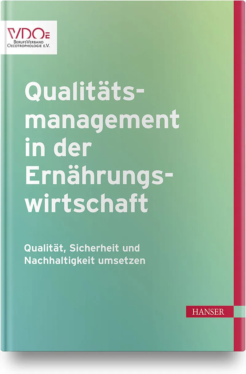 Qualitätsmanagement in der Ernährungswirtschaft