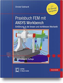 Fachbuch Praxisbuch FEM mit ANSYS Workbench von Christof Gebhardt
