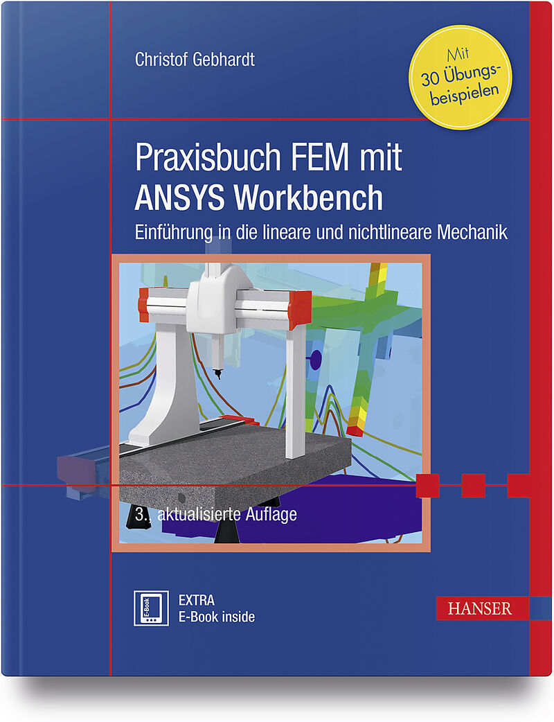Praxisbuch FEM mit ANSYS Workbench