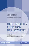 E-Book (epub) QFD  Quality Function Deployment von Christine Knorr, Arno Friedrich