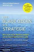 E-Book (epub) Der Blaue Ozean als Strategie von W. Chan Kim, Renée Mauborgne
