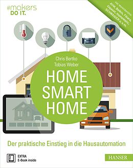 Set mit div. Artikeln (Set) Home, Smart Home von Chris Bertko, Tobias Weber