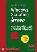 E-Book (epub) Windows Scripting lernen von Holger Schwichtenberg